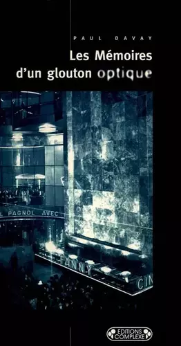 Couverture du produit · Mémoires d'un glouton optique