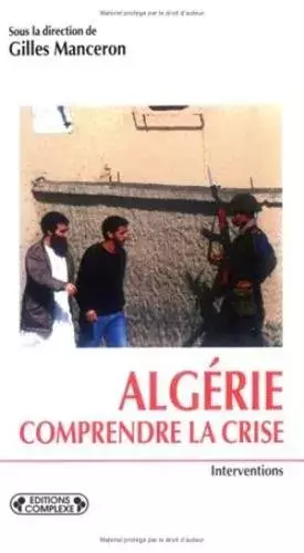 Couverture du produit · Algérie : comprendre la crise