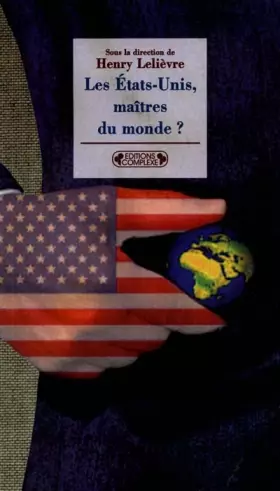 Couverture du produit · Etats-Unis, maîtres du monde