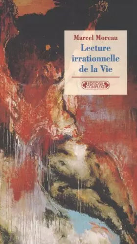 Couverture du produit · Lecture irrationnelle de la vie