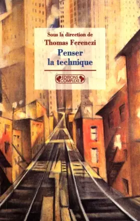 Couverture du produit · Penser la technique