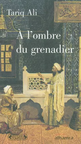 Couverture du produit · A l'ombre du grenadier