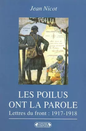 Couverture du produit · Les poilus ont la parole