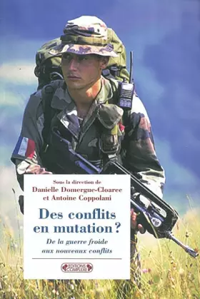 Couverture du produit · Des conflits en mutation ?