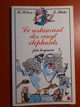 Couverture du produit · Le Restaurant des vingt éléphants (Collection Folio benjamin)