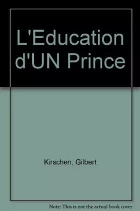 Couverture du produit · L'Education d'UN Prince