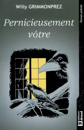 Couverture du produit · Pernicieusement vôtre