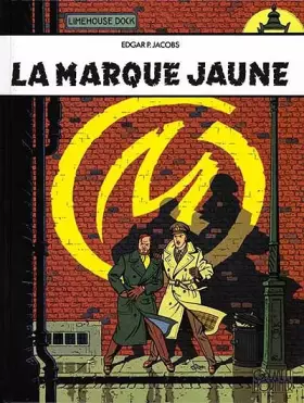 Couverture du produit · Blake et Mortimer, tome 6 : La marque jaune