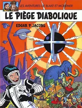 Couverture du produit · Blake et Mortimer, tome 9 : Le piège diabolique
