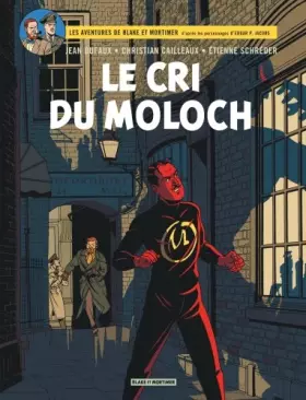 Couverture du produit · Blake & Mortimer - Tome 27 - Le Cri du Moloch