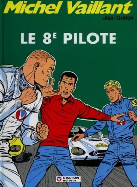 Couverture du produit · Michel Vaillant, tome 8 : Le 8e pilote