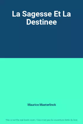 Couverture du produit · La Sagesse Et La Destinee
