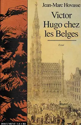 Couverture du produit · Victor Hugo Chez les Belges