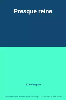 Couverture du produit · Presque reine