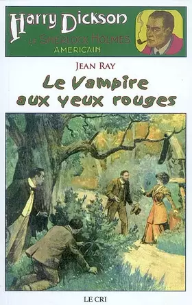 Couverture du produit · Harry Dickson, Tome 20 : Le Vampire aux yeux rouges