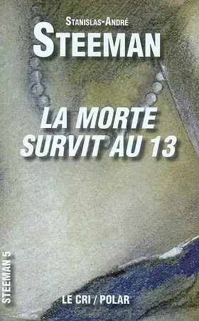 Couverture du produit · La morte survit au 13