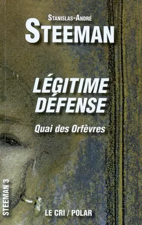 Couverture du produit · Lezgitime dezfense. quai des orfevres