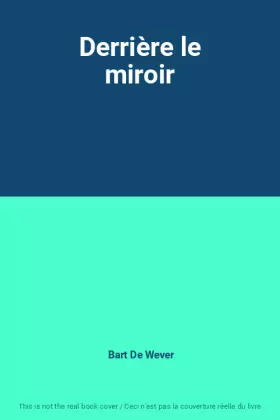Couverture du produit · Derrière le miroir