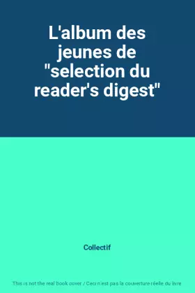 Couverture du produit · L'album des jeunes de "selection du reader's digest"