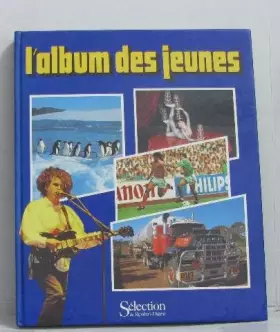 Couverture du produit · L'album des jeunes de "selection du reader's digest". 1990