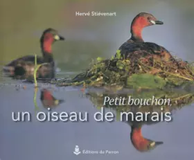 Couverture du produit · Petit bouchon, un oiseau de marais