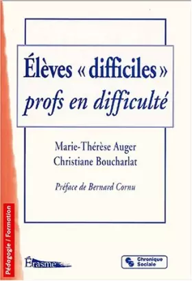 Couverture du produit · Élèves difficiles, profs en difficulté