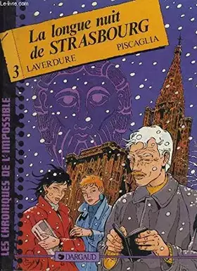Couverture du produit · La longue nuit de Strasbourg
