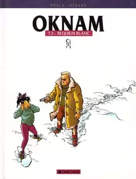 Couverture du produit · Oknam, Tome 3 : Requiem blanc