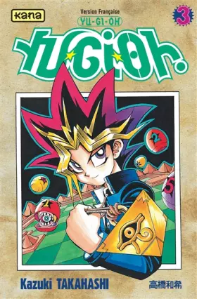 Couverture du produit · Yu-Gi-Oh ! Tome 3