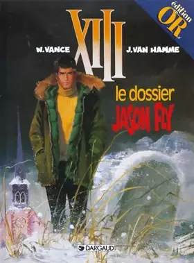 Couverture du produit · XIII t.6 ; le dossier Jason Fly