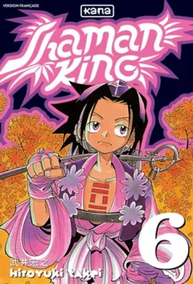 Couverture du produit · Shaman King, tome 6
