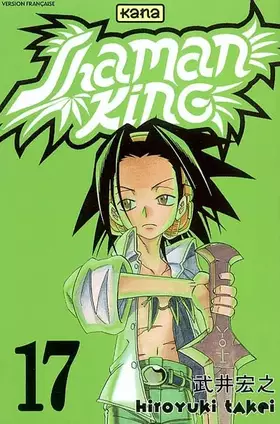 Couverture du produit · Shaman King, tome 17