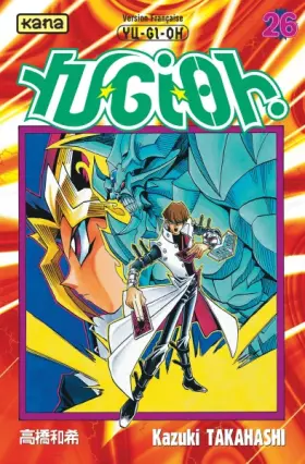Couverture du produit · Yu-Gi-Oh !, Tome 26 :