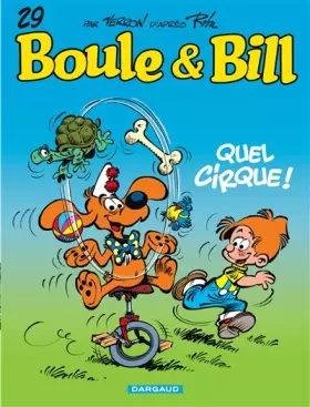 Couverture du produit · Boule et Bill, tome 29 : Quel cirque !
