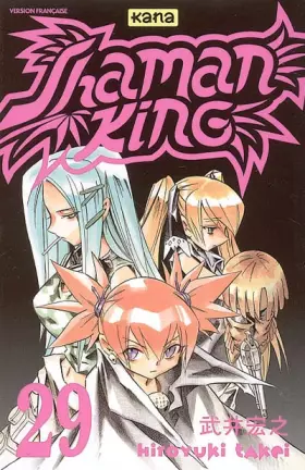 Couverture du produit · Shaman king Vol.29