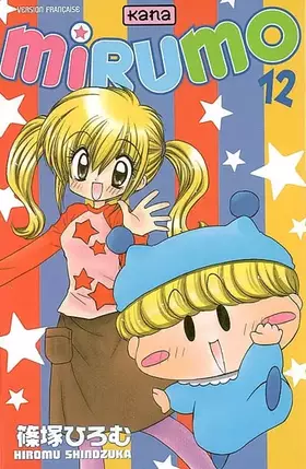 Couverture du produit · Mirumo, Tome 12 :