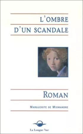 Couverture du produit · L'ombre d'un scandale