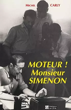 Couverture du produit · MOTEUR! MONSIEUR SIMENON