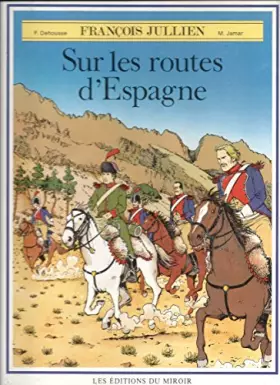 Couverture du produit · SUR LES ROUTES D'ESPAGNE