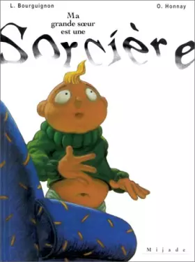 Couverture du produit · MA GRANDE SOEUR EST UNE SORCIERE