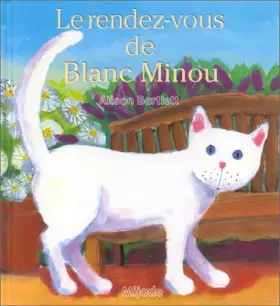 Couverture du produit · LE RENDEZ-VOUS DE BLANC MINOU