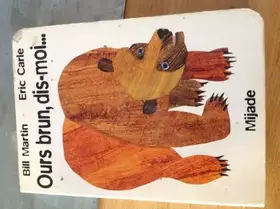 Couverture du produit · OURS BRUN, DIS-MOI...