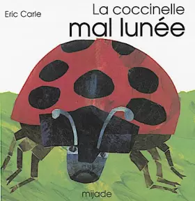 Couverture du produit · La coccinelle mal lunée