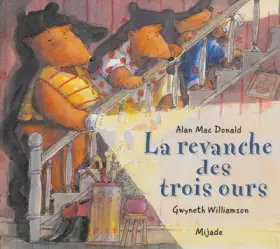 Couverture du produit · La Revanche des trois ours