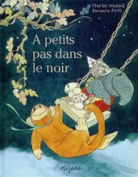 Couverture du produit · A petits pas dans le noir