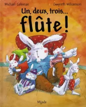 Couverture du produit · Un, deux, trois. Flûte