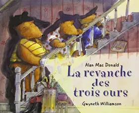 Couverture du produit · La revanche des trois ours