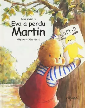 Couverture du produit · Eva a perdu Martin