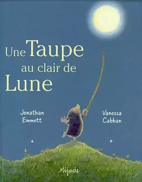 Couverture du produit · Une taupe au clair de lune