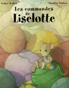 Couverture du produit · Les commandes de Liselotte